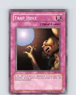 Trap Hole