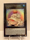 Toadally Awesome