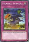 Localized Tornado