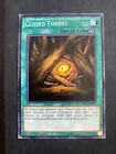 Closed Forest