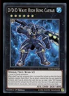 D/D/D Wave High King Caesar