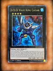 D/D/D Wave King Caesar