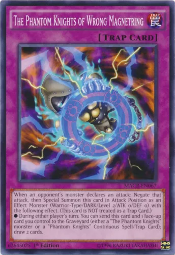 The Phantom Knights of Wrong Magnetring