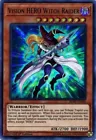 Vision HERO Witch Raider