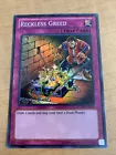 Reckless Greed