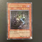Shadowslayer