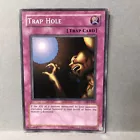Trap Hole
