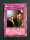Trap Hole