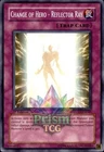 Change of Hero - Reflector Ray