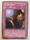 Trap Hole