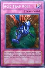 Acid Trap Hole