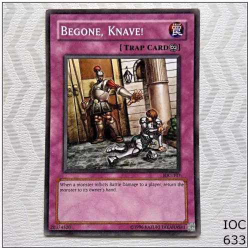 Begone, Knave!
