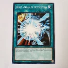 Burst Stream of Destruction