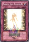 Change of Hero - Reflector Ray