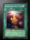 Dark-Piercing Light