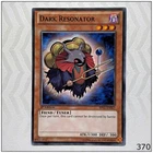 Dark Resonator