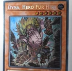 Dyna, Hero Fur Hire