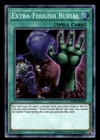 Extra-Foolish Burial