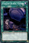 Foolish Burial Goods