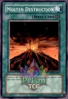 Molten Destruction