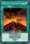 Molten Destruction