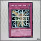 Morphtronic Bind