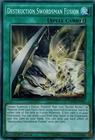 Destruction Swordsman Fusion