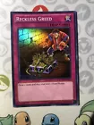 Reckless Greed