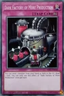 Dark Factory of More Production