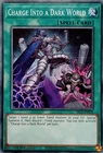 Charge Into a Dark World