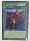 The Forceful Sentry