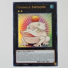 Toadally Awesome