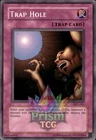 Trap Hole