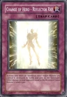 Change of Hero - Reflector Ray