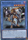 Revendread Slayer