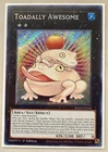 Toadally Awesome