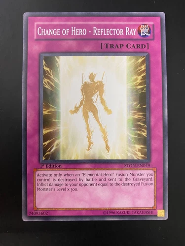 Change of Hero - Reflector Ray