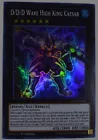 D/D/D Wave High King Caesar