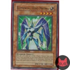 Elemental HERO Prisma
