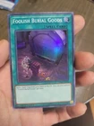 Foolish Burial Goods