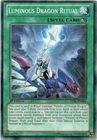 Luminous Dragon Ritual