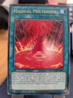 Magical Meltdown