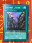 Painful Choice