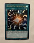 Super Polymerization