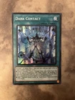 Dark Contact